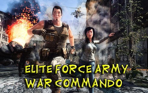 download Elite force army war commando apk